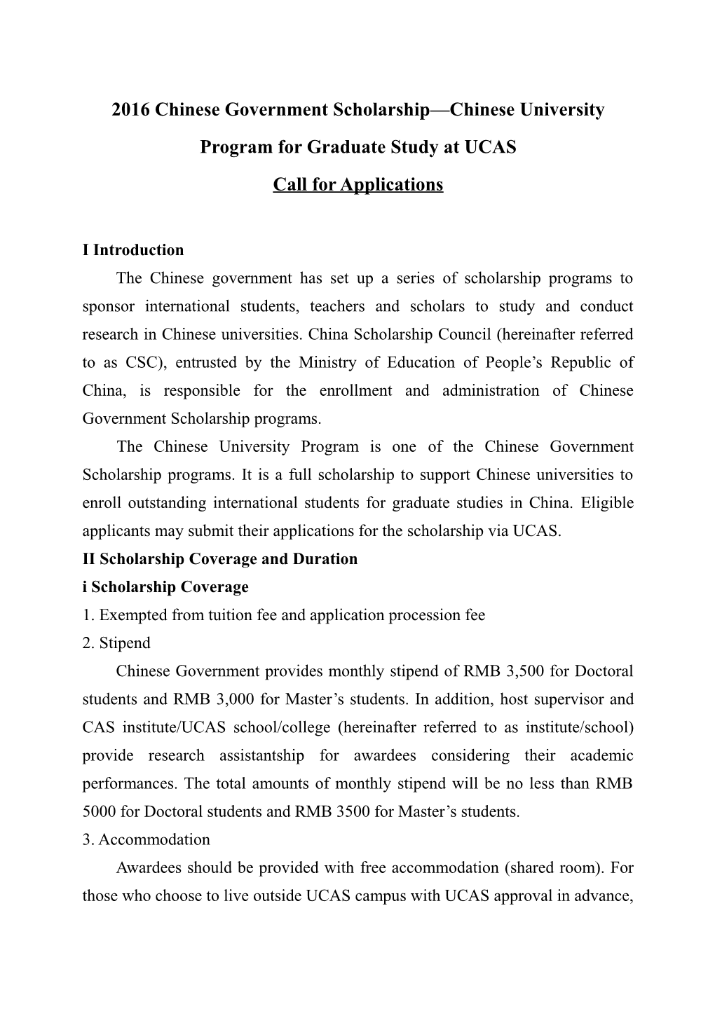 2016 Chinese Government Scholarship Chinese University Program for Graduate Study at UCAS