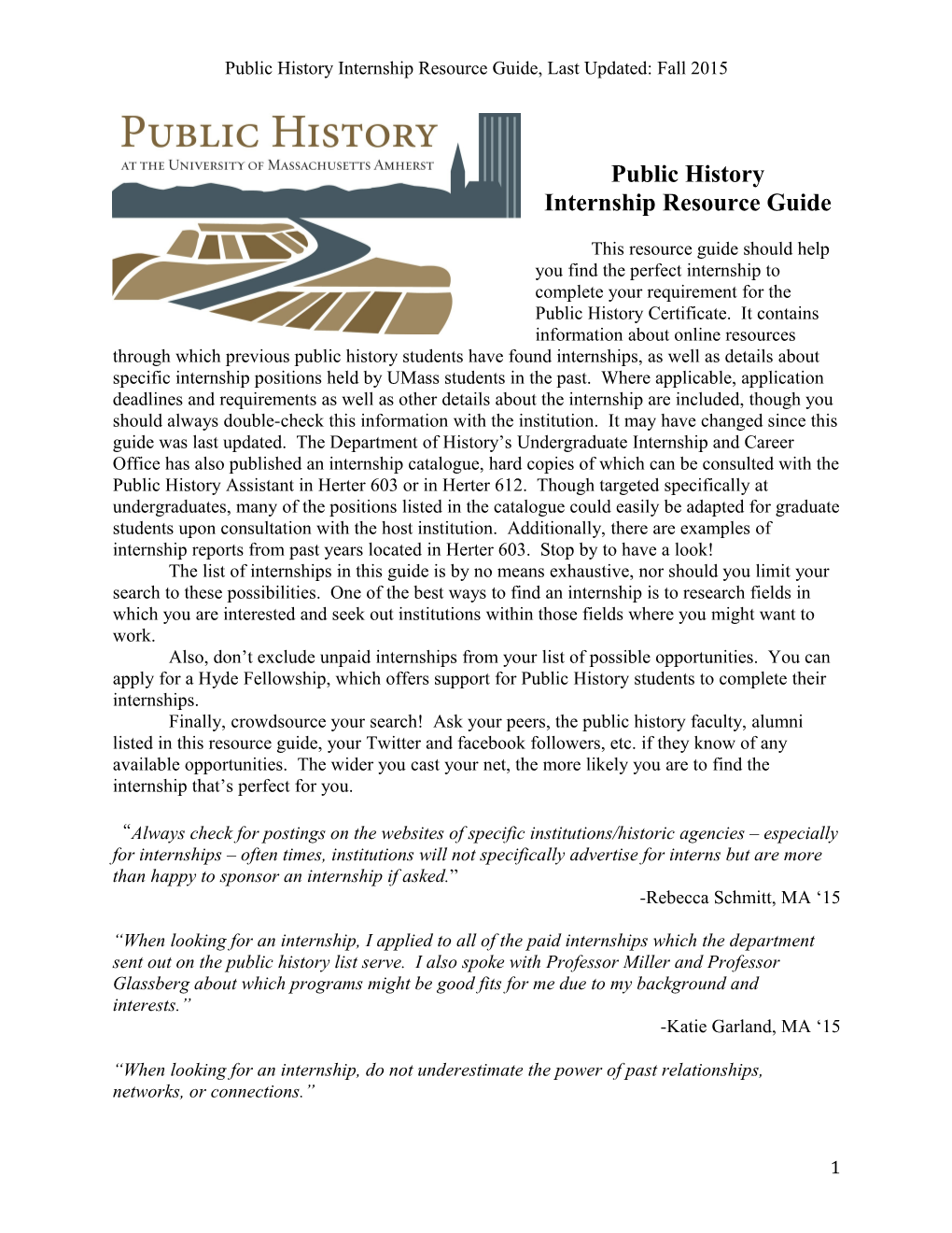 Public History Internship Resource Guide, Last Updated: Fall 2015