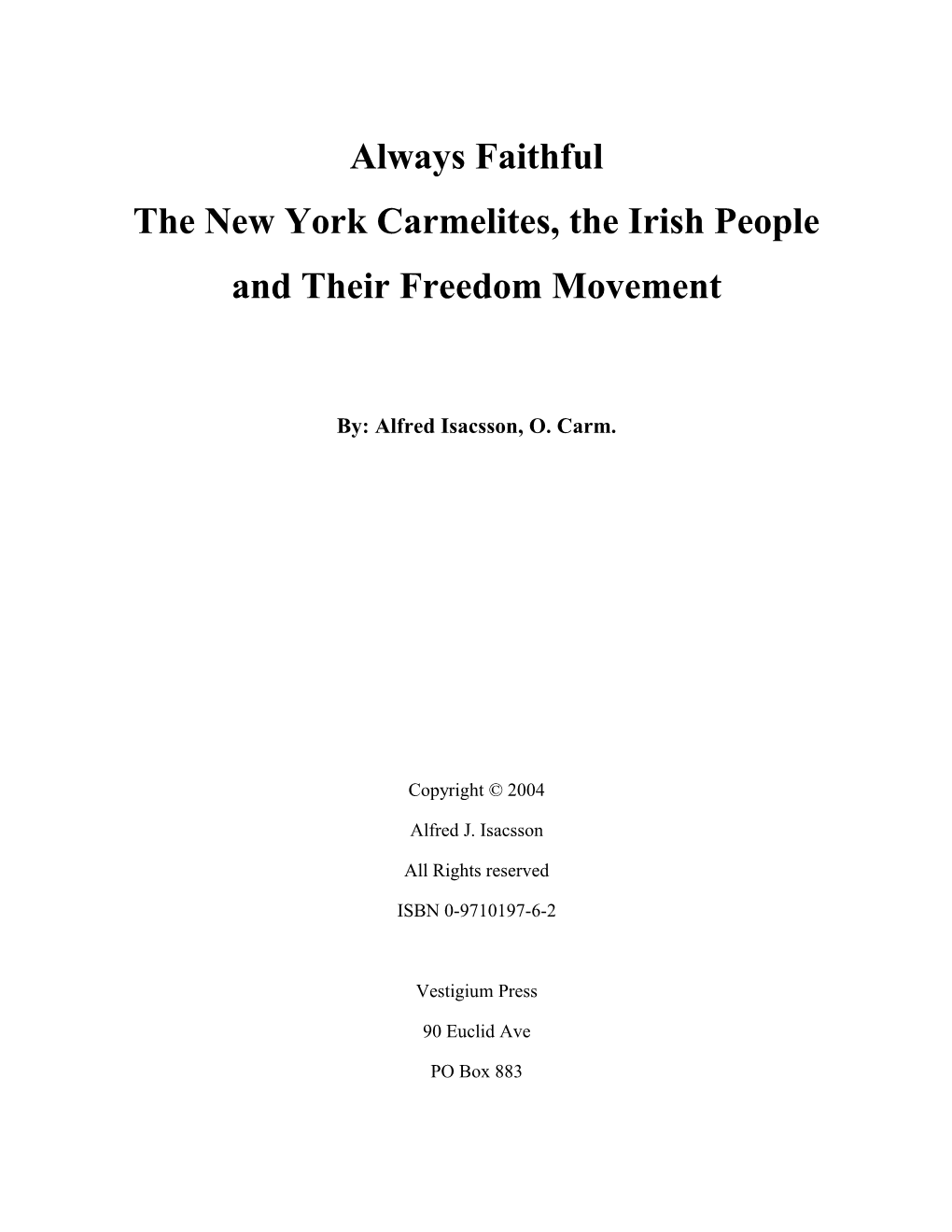 The New York Carmelites, the Irish People