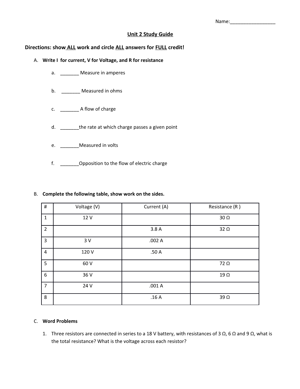 Directions: Show ALL Work and Circle ALL Answers for FULL Credit!