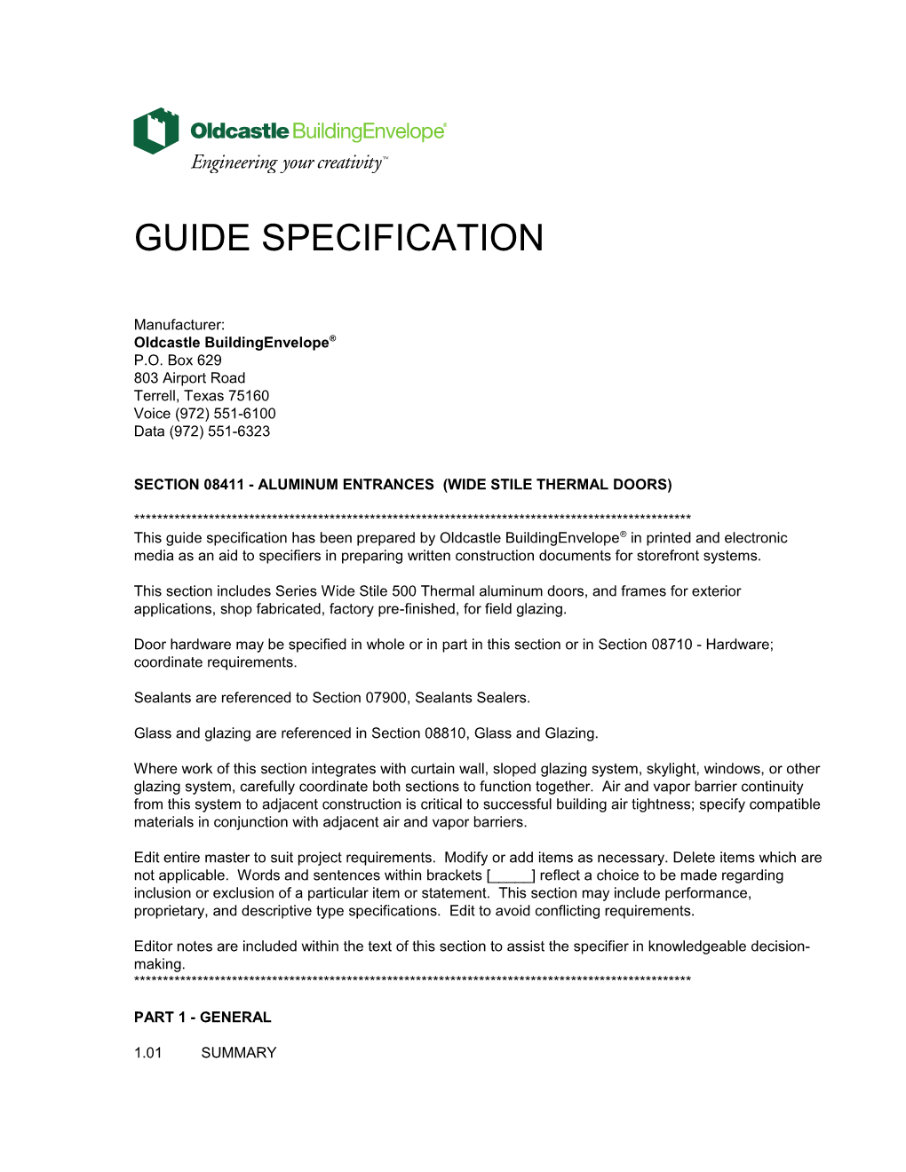 Section 08411 - Aluminum Entrances (Wide Stile Thermal Doors)