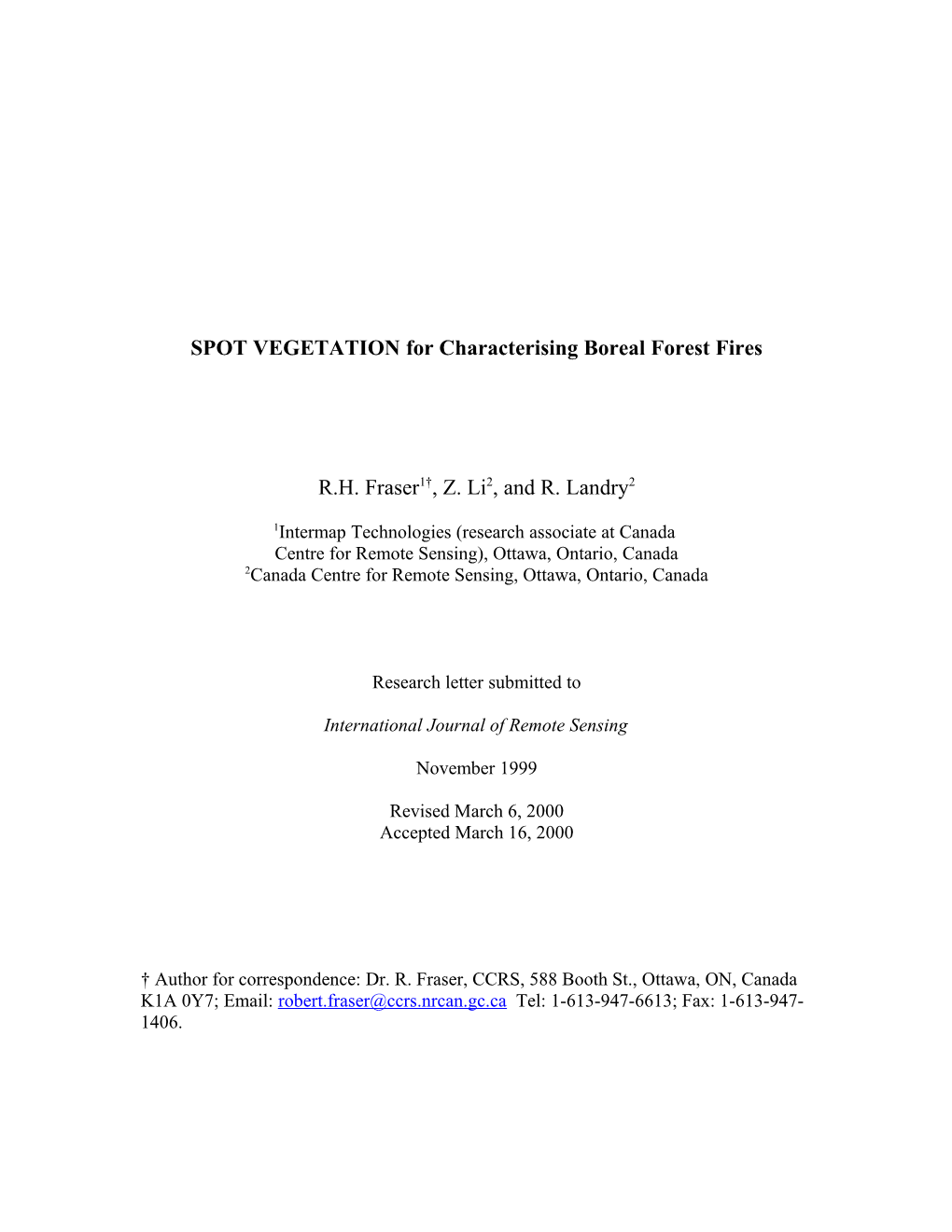 SPOT VEGETATION for Characterising Boreal Forest Fires
