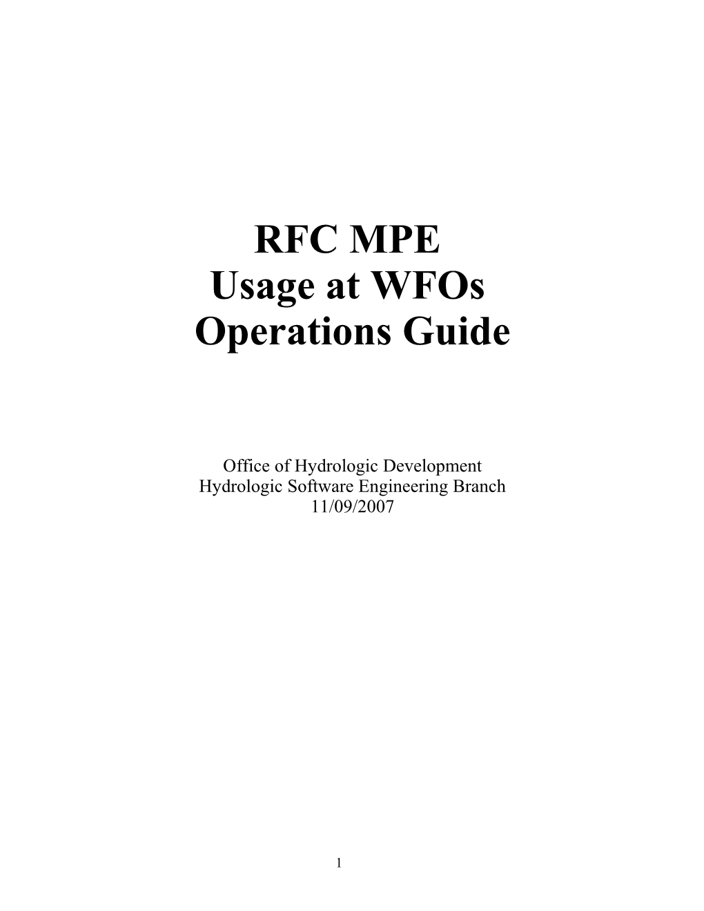 OB7 Task Description for Provide RFC QPE Grids for WFO Activi