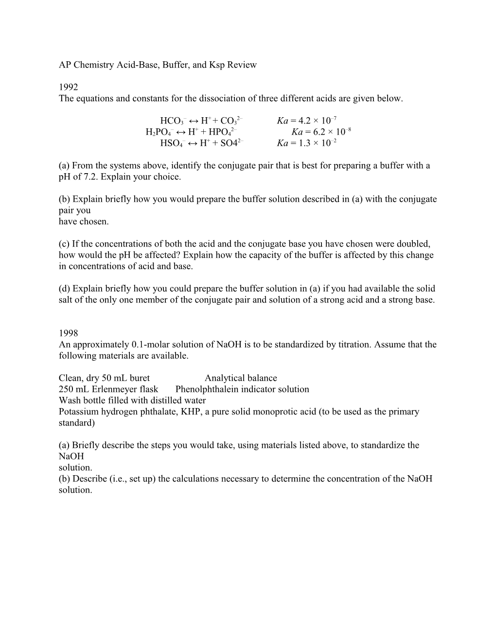 AP Chemistry Acid-Base, Buffer, and Ksp Review