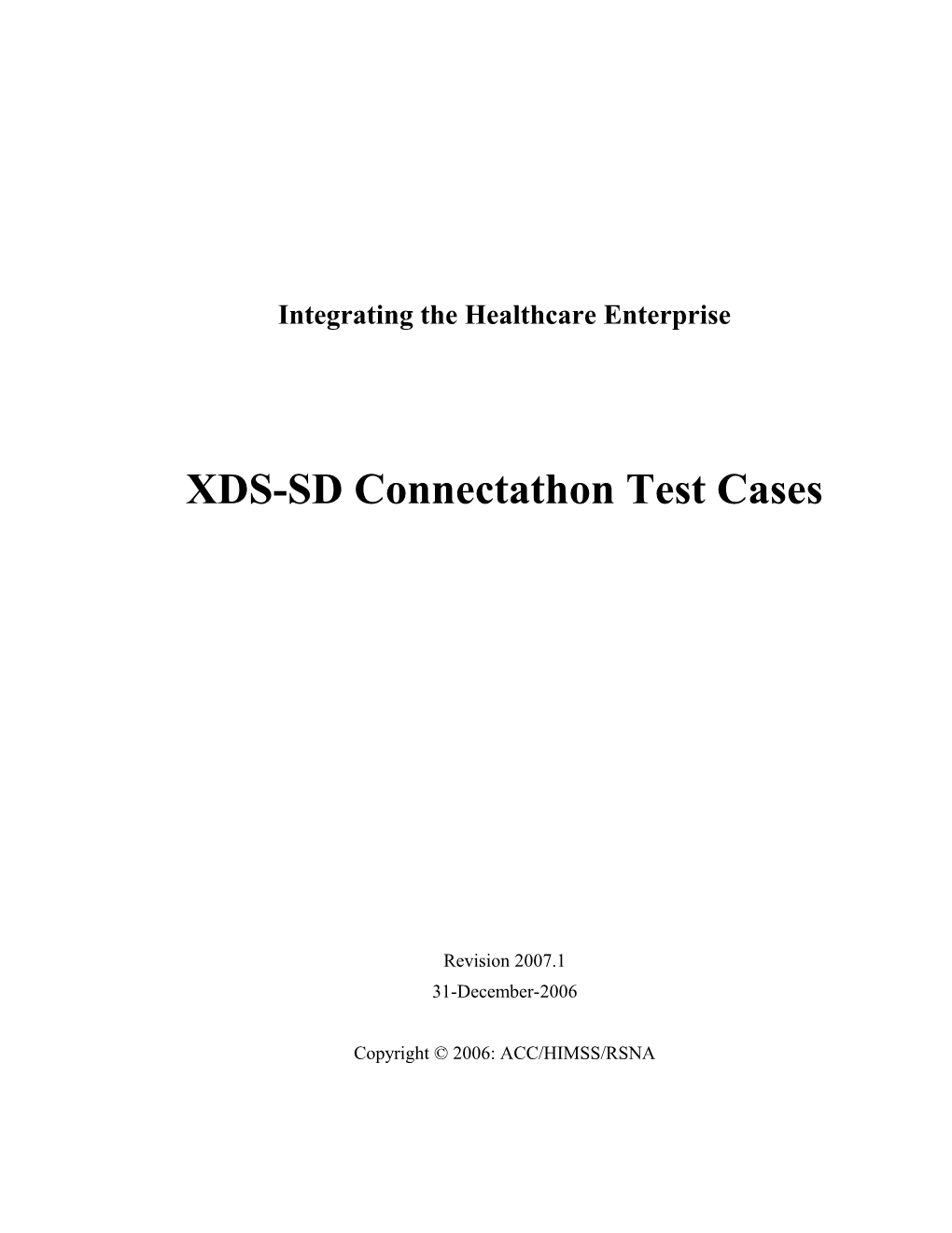 XDS-SD Connectathon Test Plans