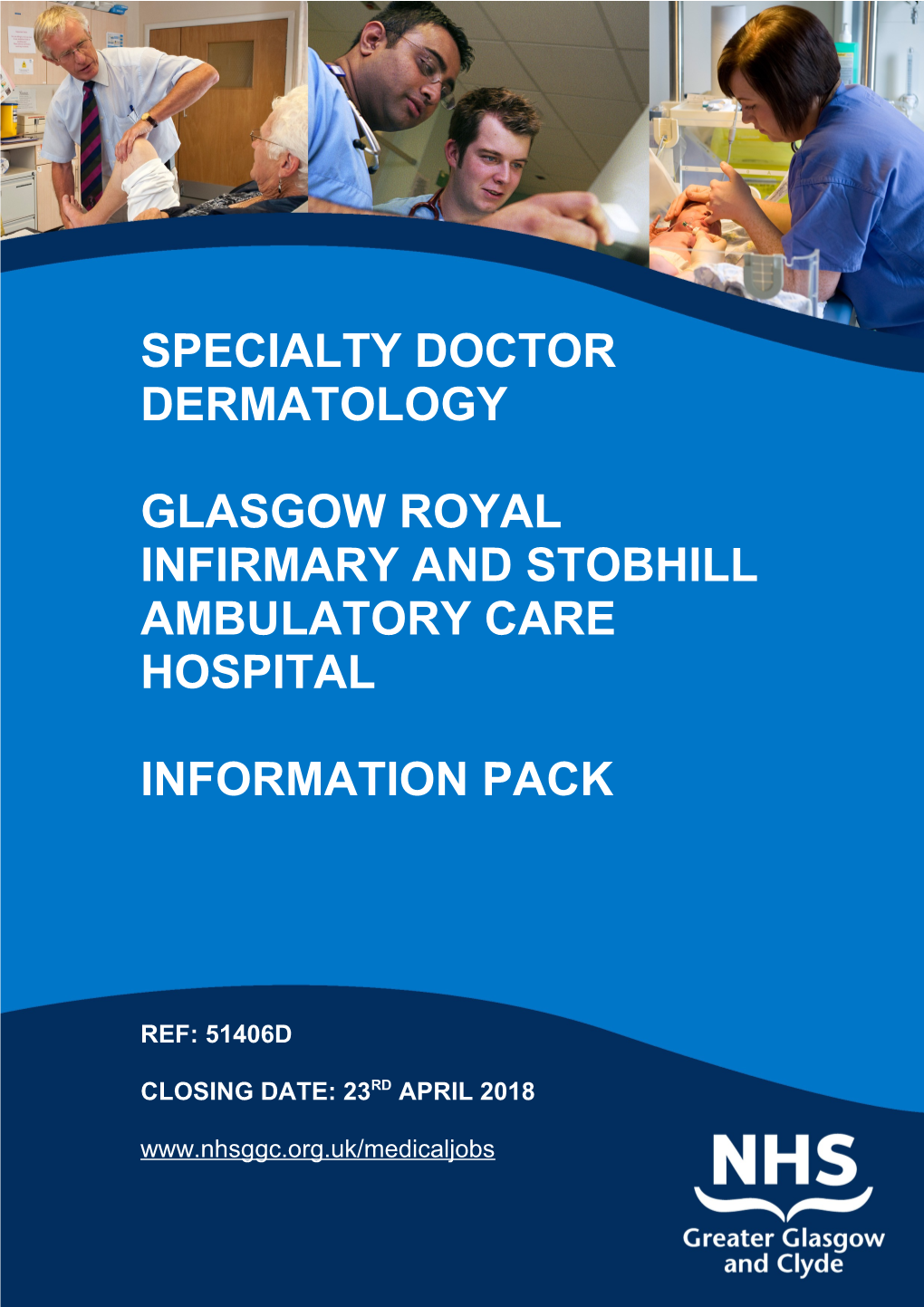 Glasgow Royal Infirmary and Stobhill Ambulatory Care Hospital