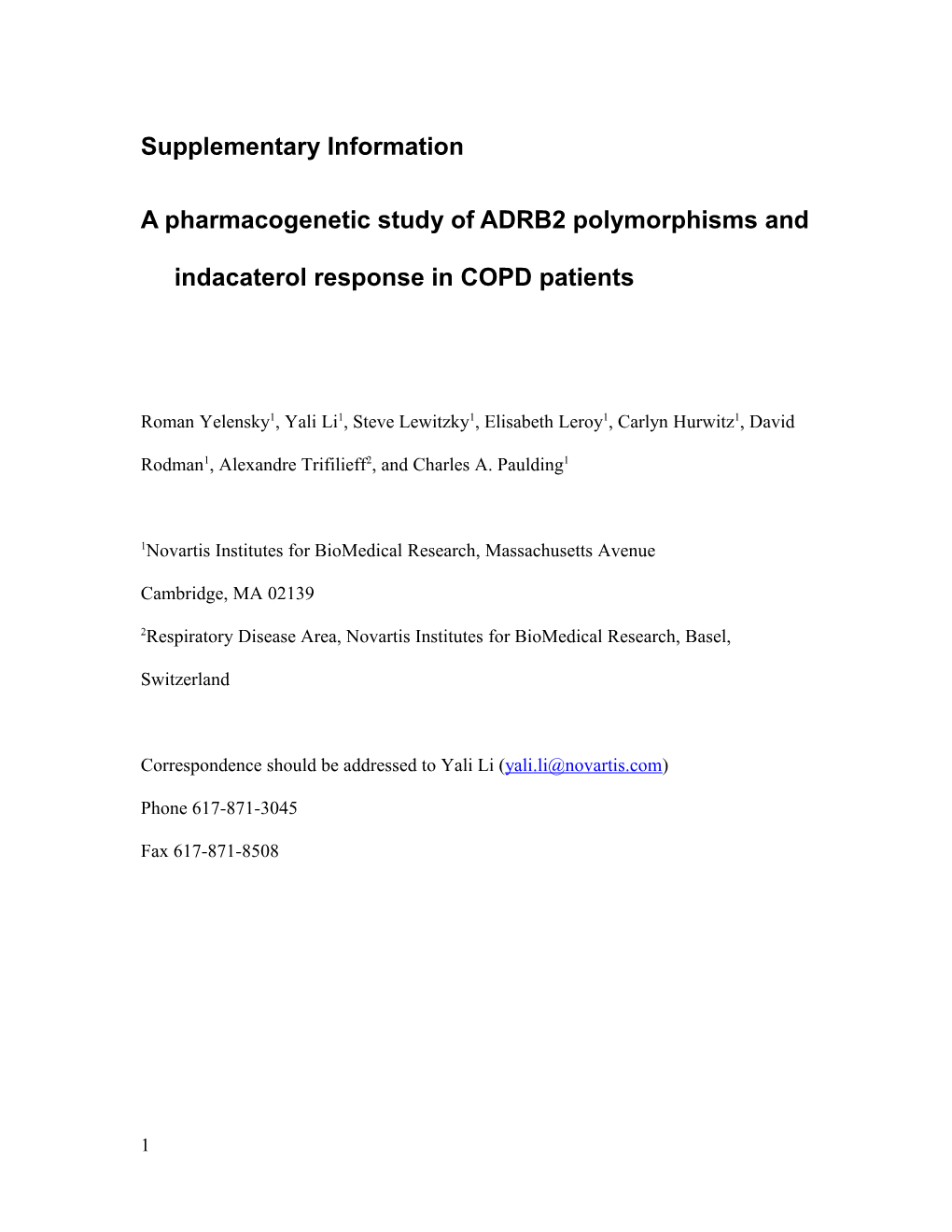 A Pharmacogenetic Study of ADRB2 Polymorphisms and Indacaterol Response in COPD Patients