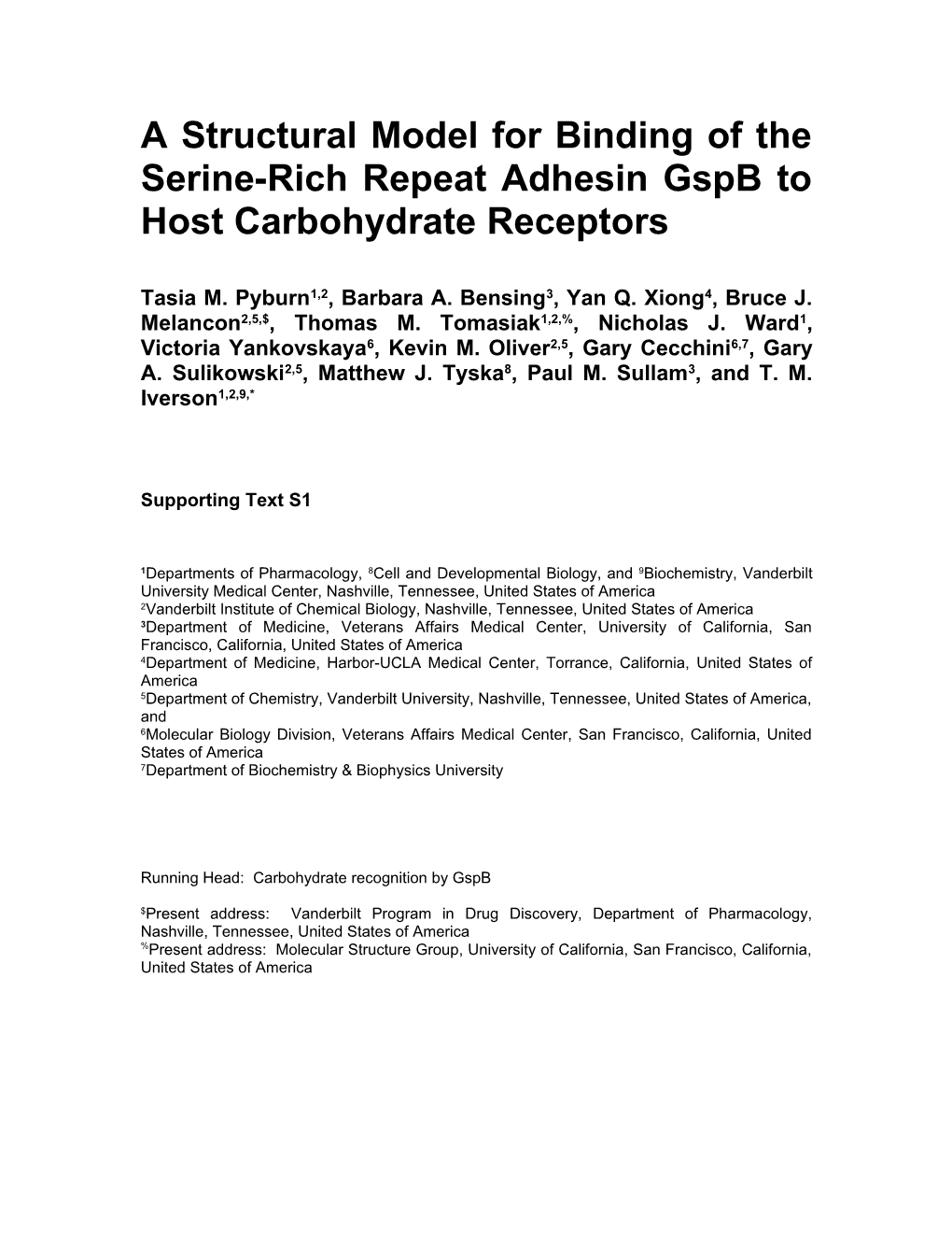 A Structural Model for Binding of the Serine-Rich Repeat Adhesin Gspb to Host Carbohydrate