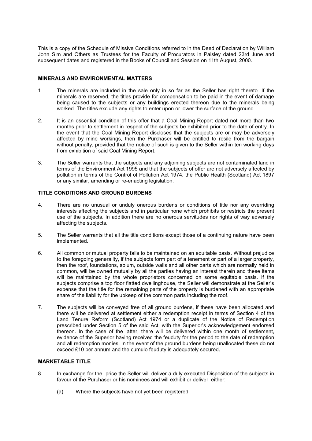 This Is a Copy of the Schedule of Missive Conditions Referred to in the Deed of Declaration