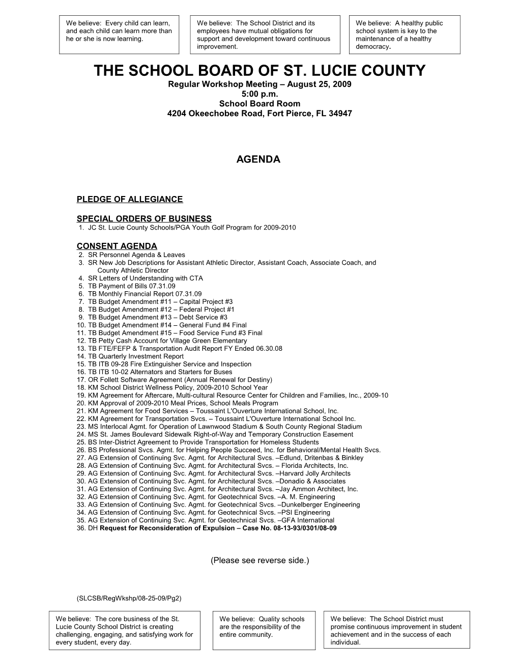 08-25-09 SLCSB Regular Workshop Agenda