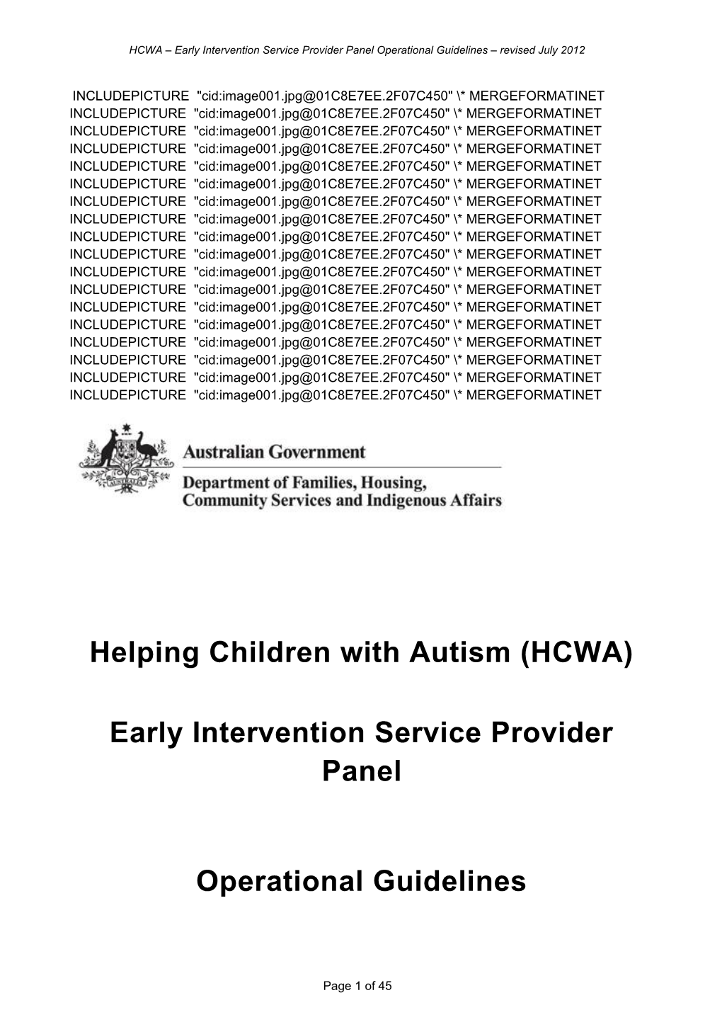 Helping Children with Autism (HCWA)