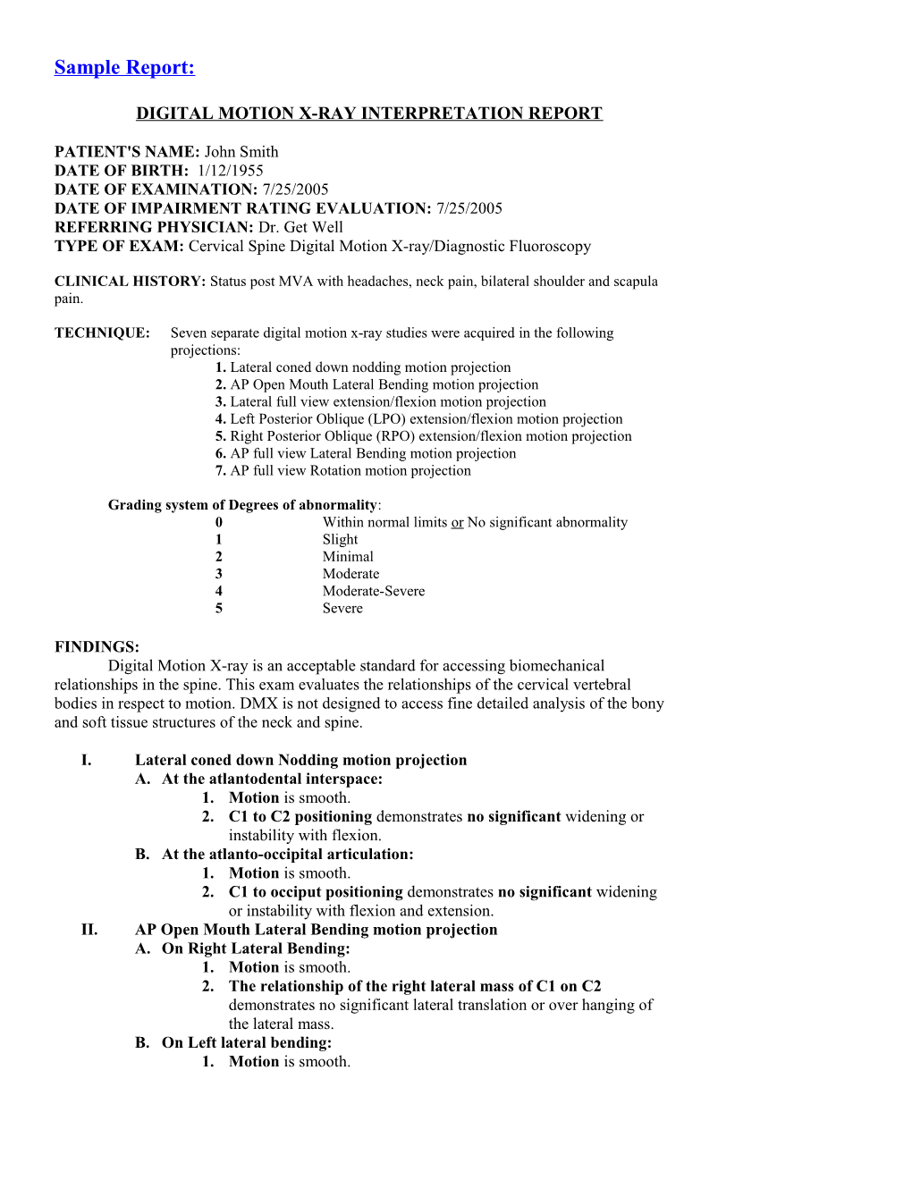 Digital Motion X-Ray Interpretation Report