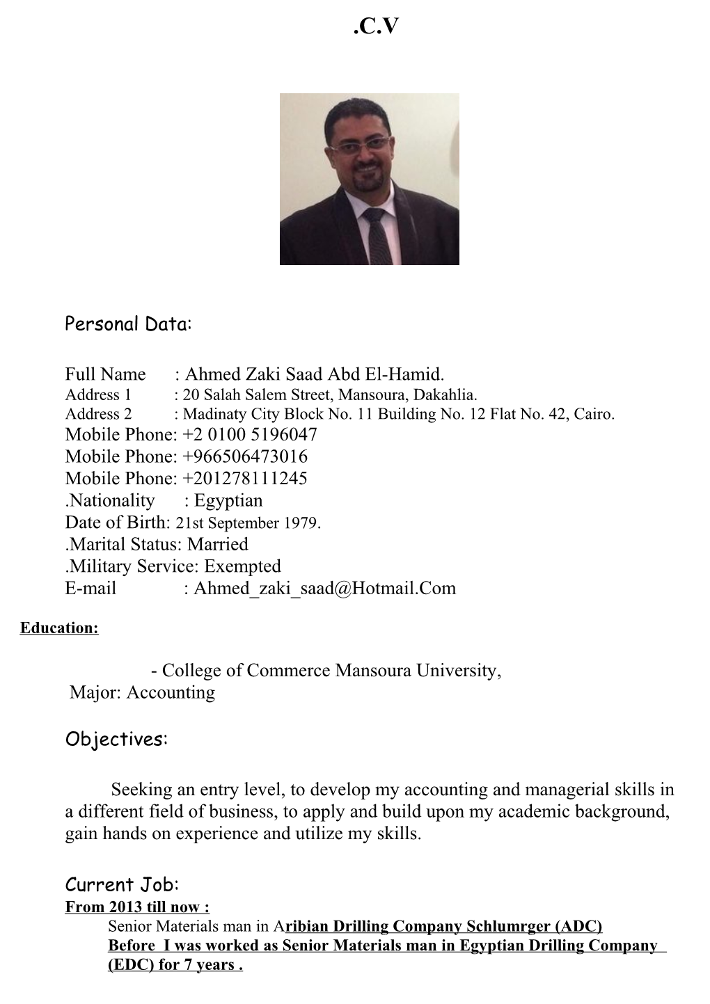 Full Name : Ahmed Zaki Saad Abd El-Hamid