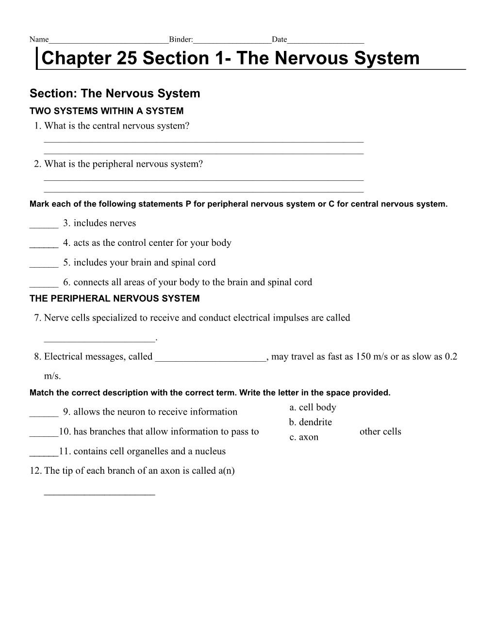 Chapter 25 Section 1- the Nervous System