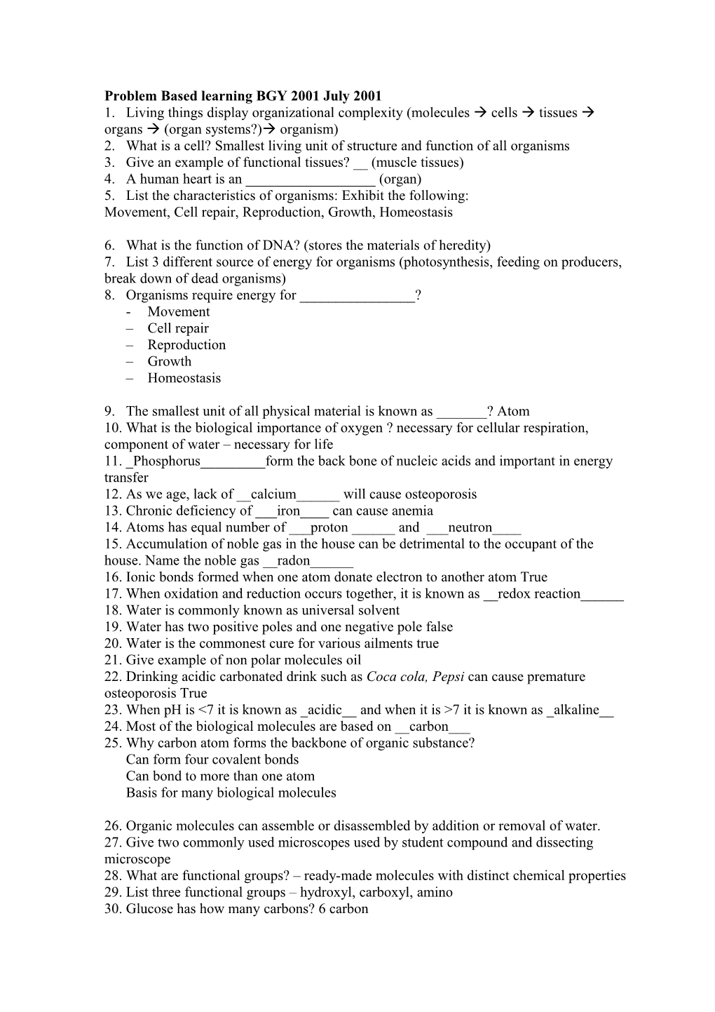 Problem Based Learning BGY 2001 July 2001