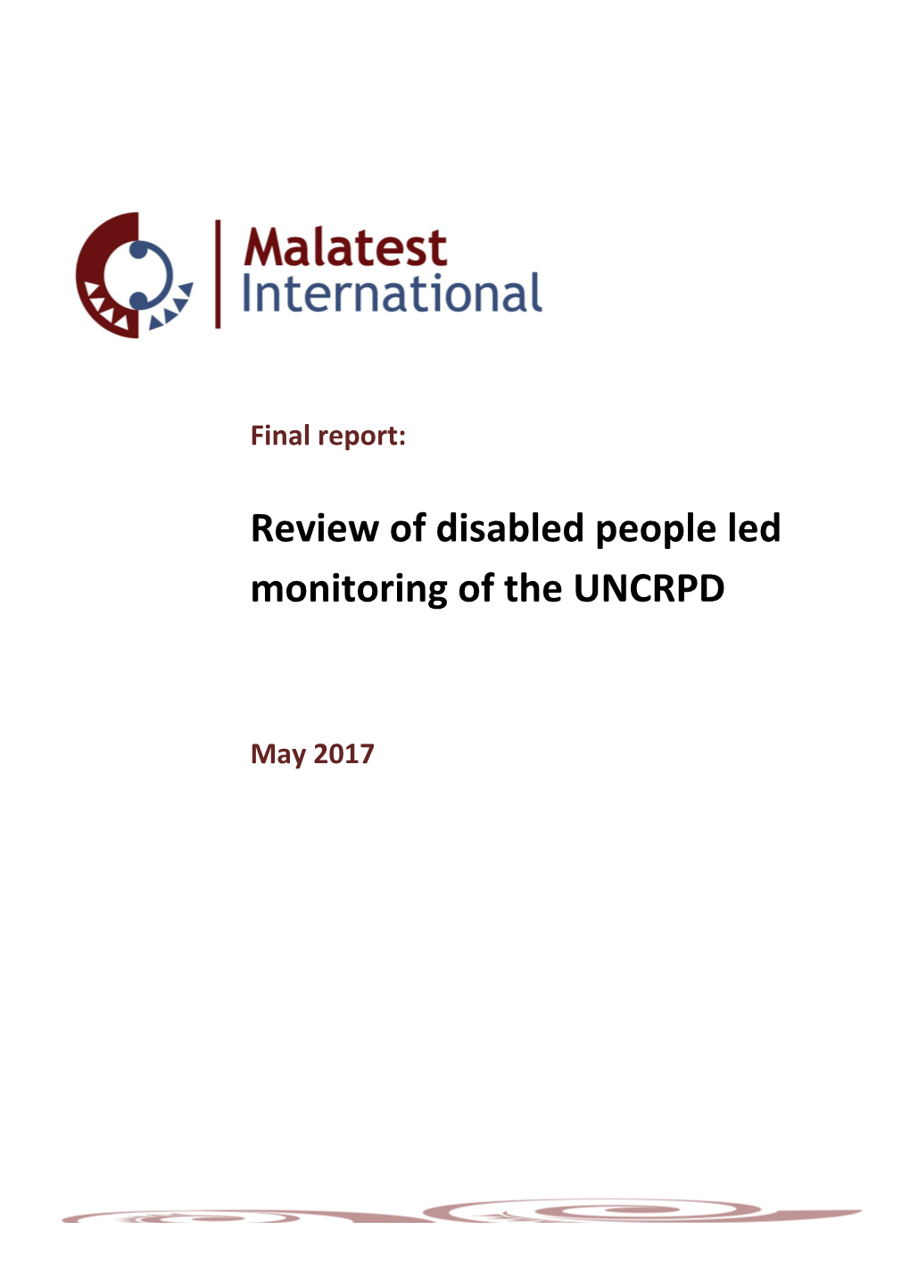 Review of Disabled People Led Monitoring of the UNCRPD