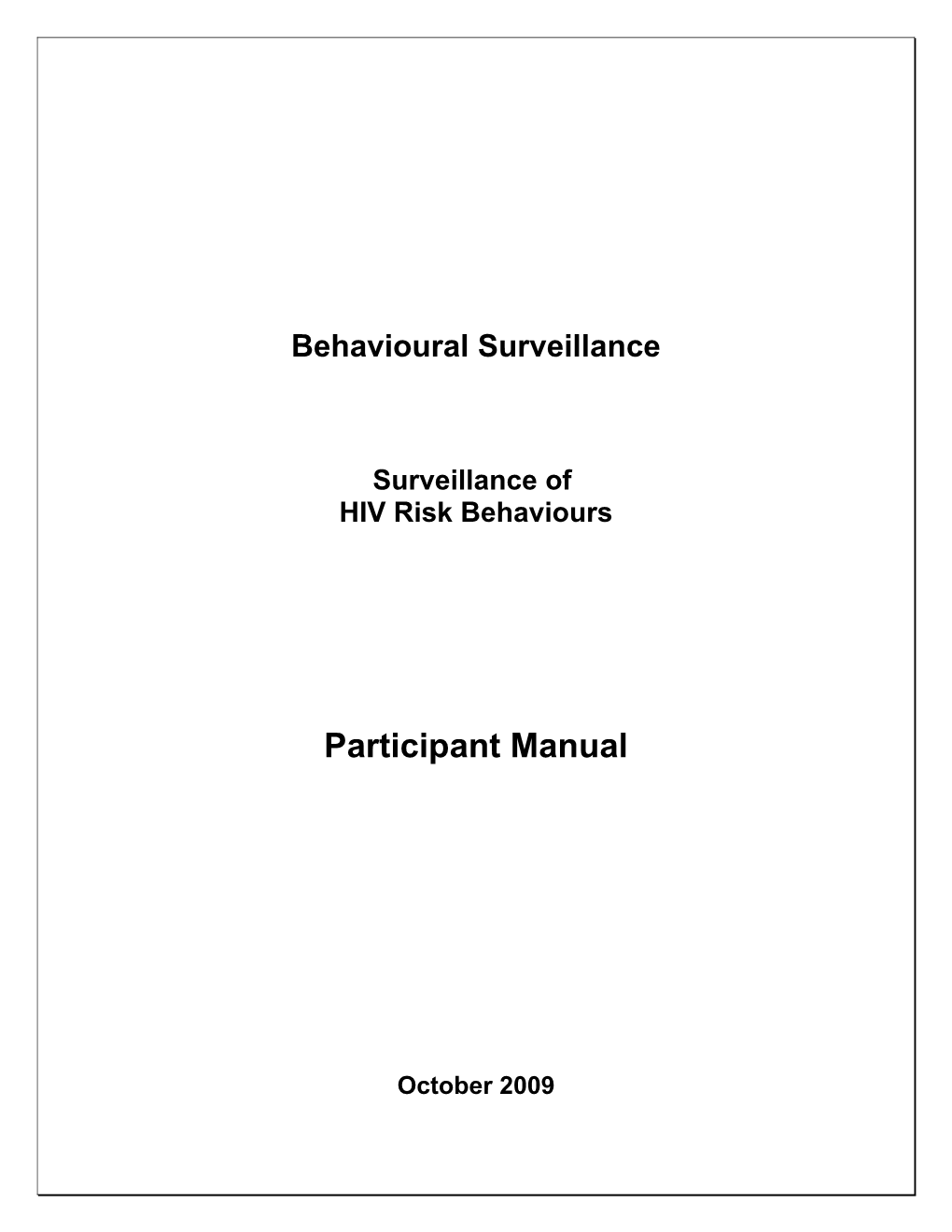 Module 5: Behavioral Surveillance