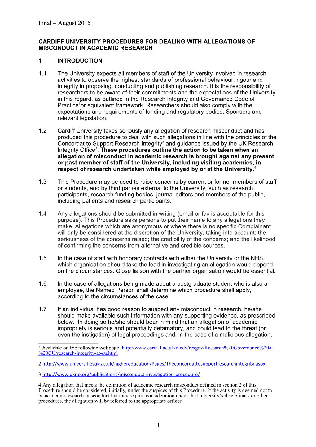 Cardiff University Procedures for Dealing with Allegations of Misconduct in Academic Research