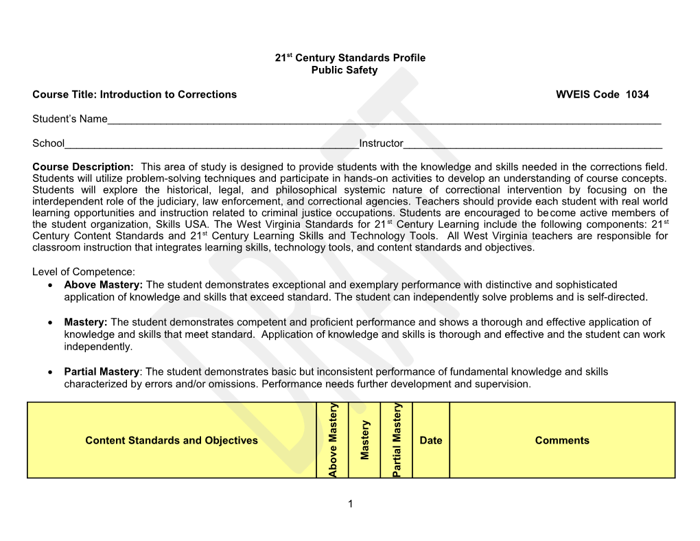 Course Title: Introduction to Corrections WVEIS Code 1034