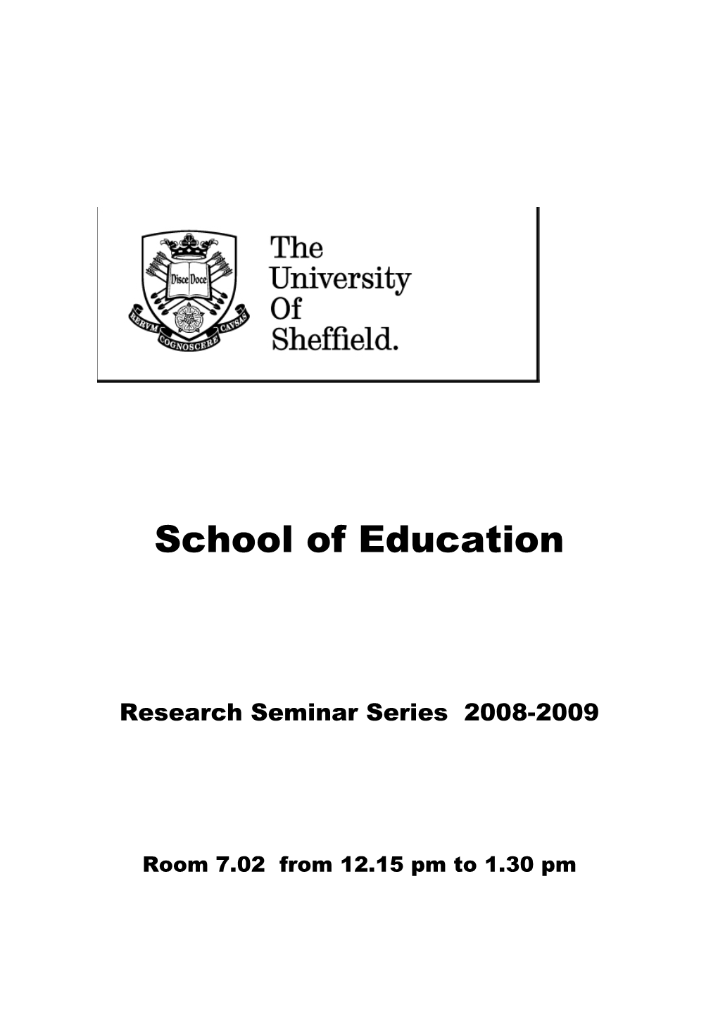 Research Seminar Series 2008-2009
