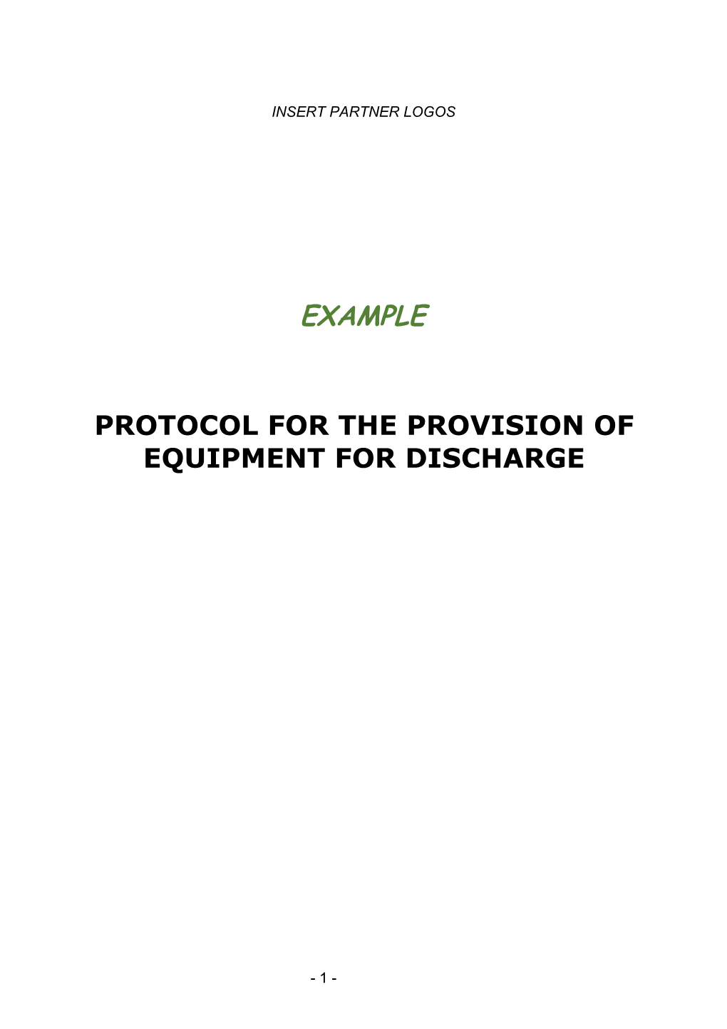 Protocol for the Provision of Equipment for Discharge