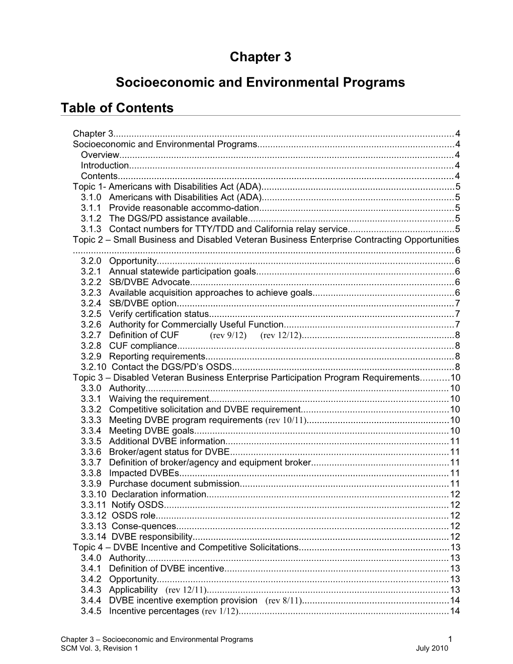 Socioeconomic and Environmental Programs