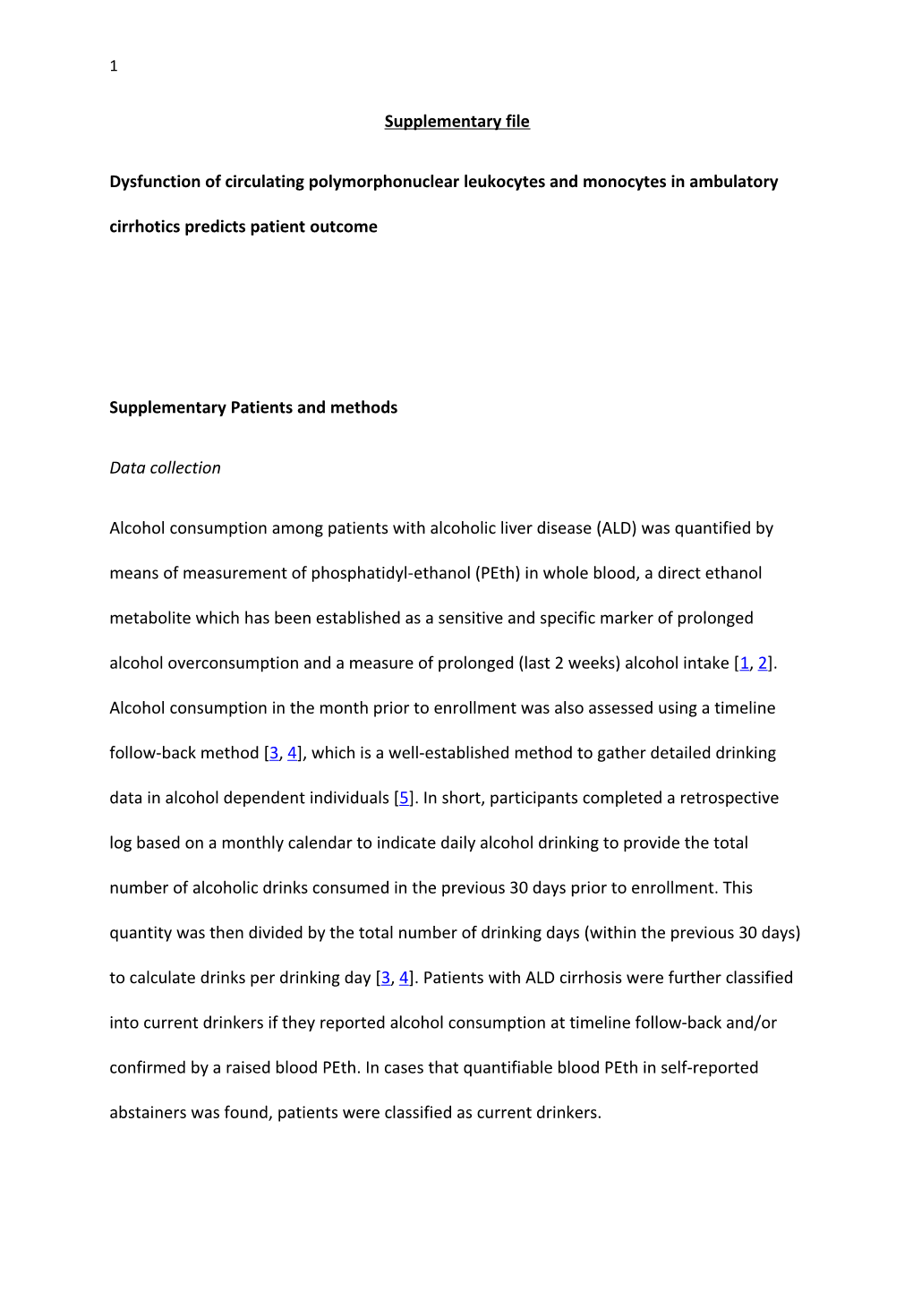 Dysfunction of Circulating Polymorphonuclear Leukocytes and Monocytes in Ambulatory Cirrhotics