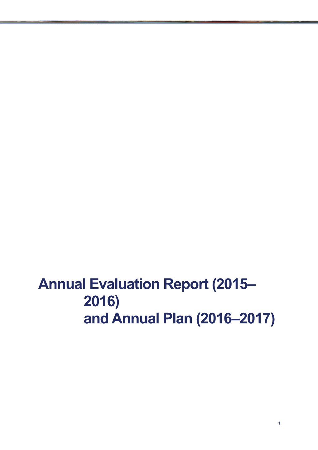 Labour Mobility Assistance Program: Annual Evaluation Report (2015 to 2016) and Annual