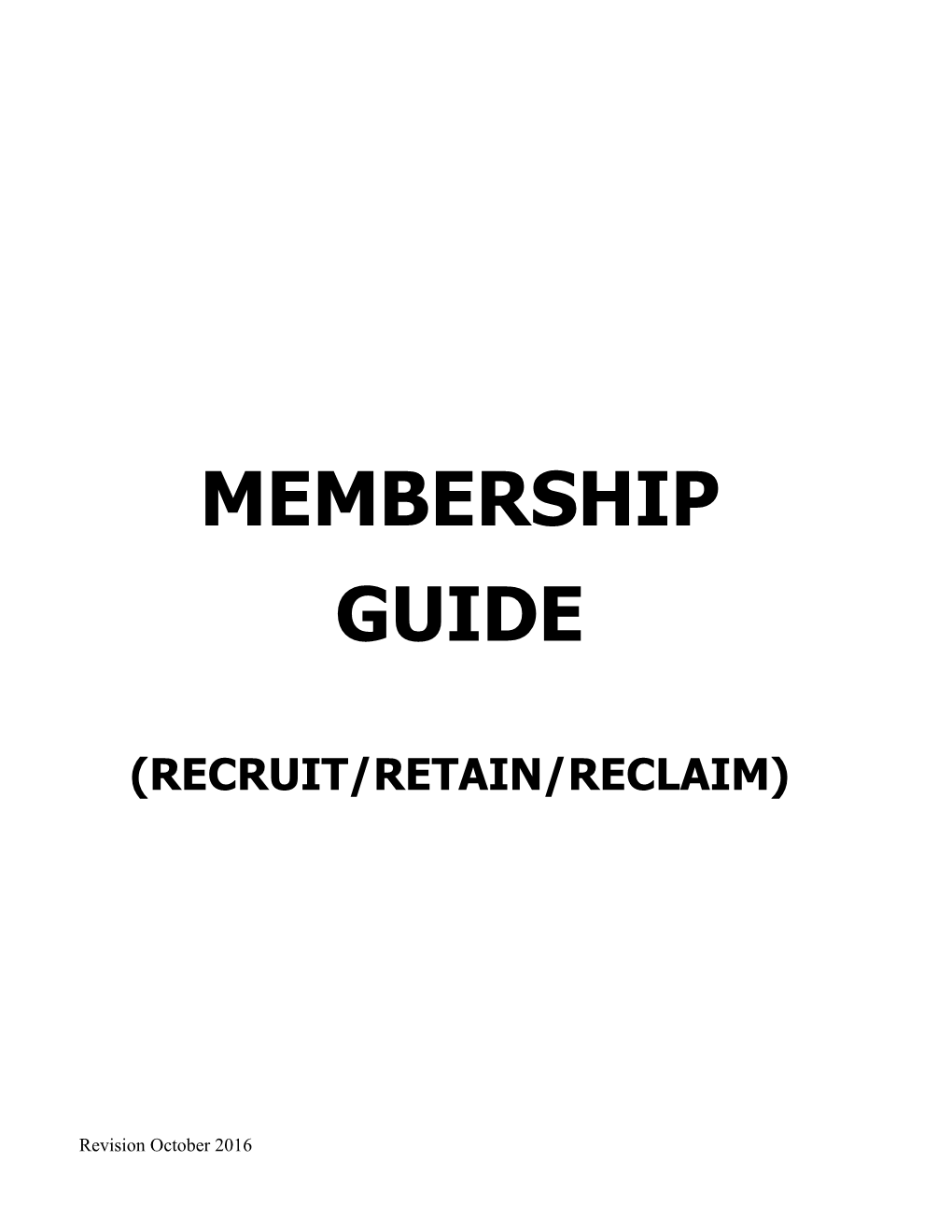 Recruit/Retain/Reclaim