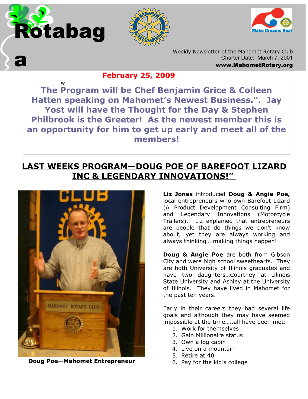 Last Weeks Program Doug Poe of Barefoot Lizard Inc & Legendary Innovations!