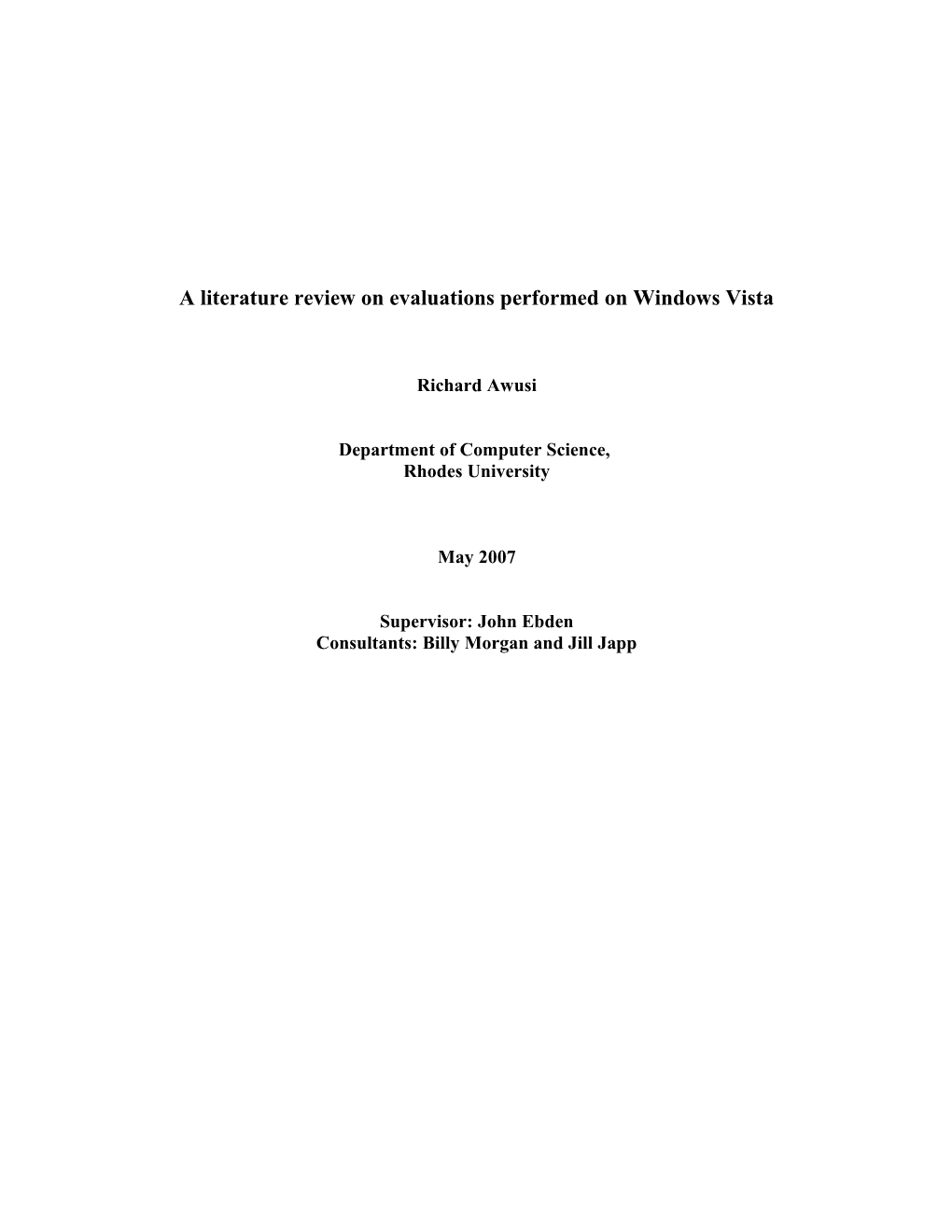 A Literature Review on Evaluations Performed on Windows Vista