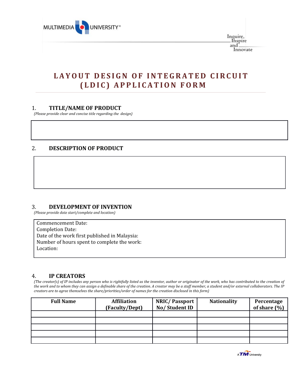 LAYOUT DESIGN of INTEGRATED CIRCUIT (LDIC) Application FORM