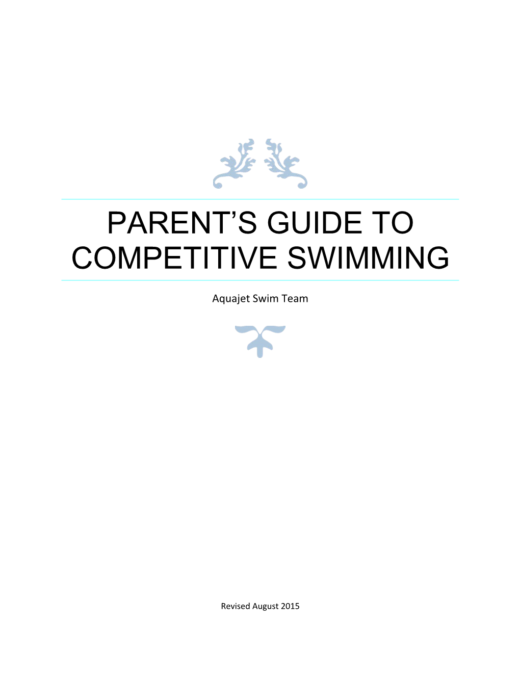 Parent S Guide to Competitive Swimming