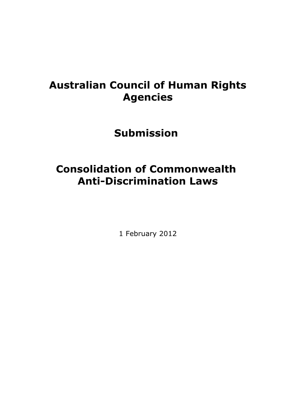 Submission on the Consolidation of Commonwealth Anti-Discrimination Laws - Aus Council