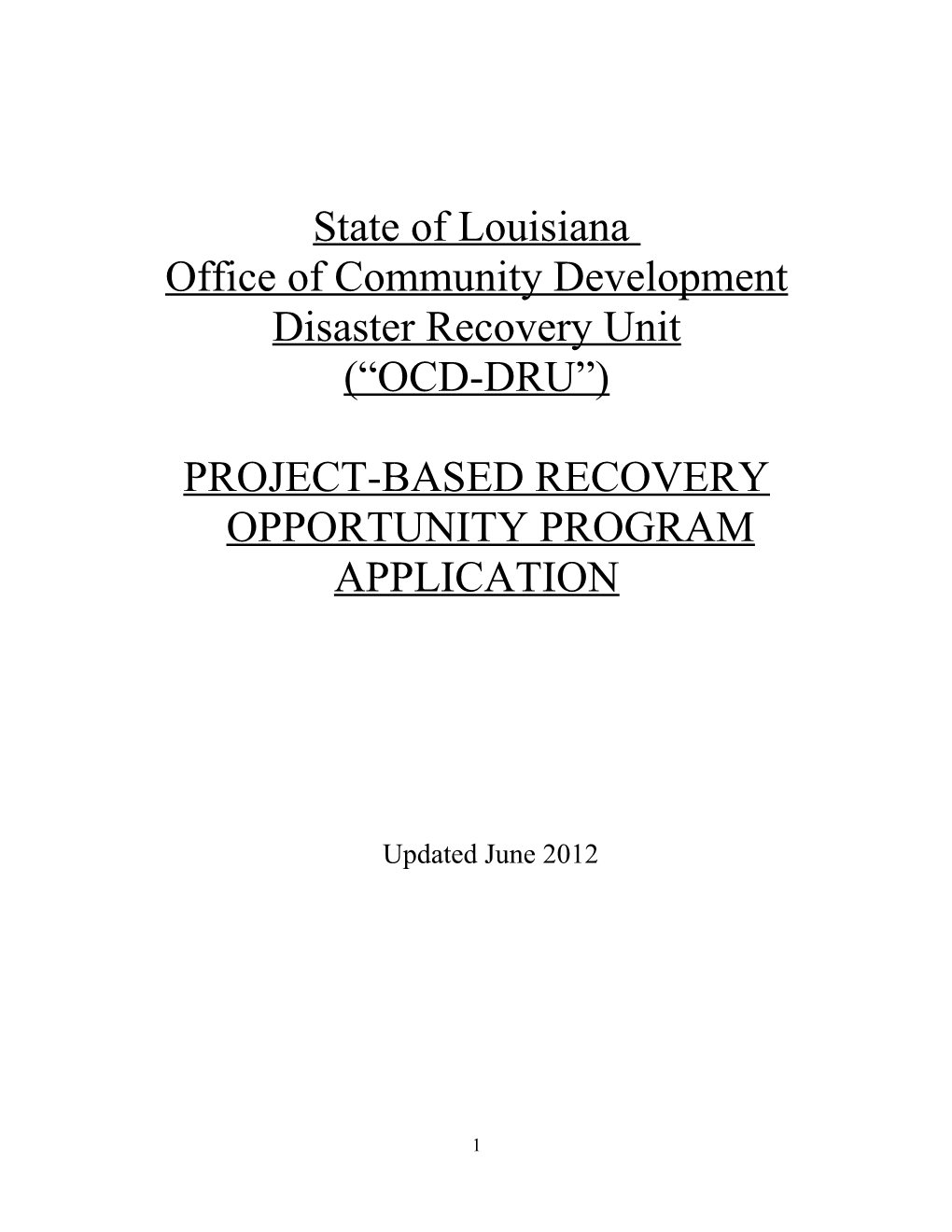 Project-Based Recovery Opportunity Program