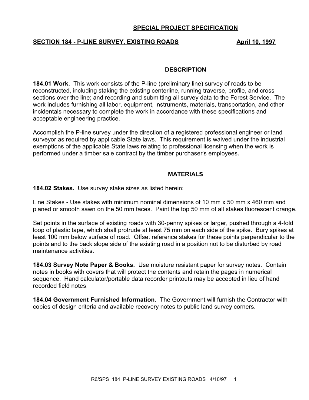 SECTION 184 - P-LINE SURVEY, EXISTING Roadsapril 10, 1997