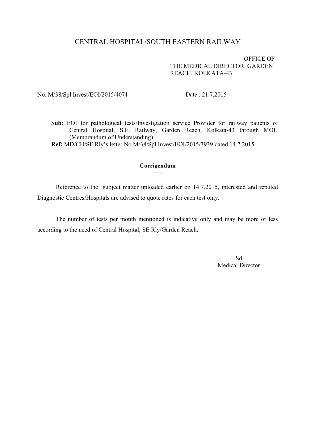 Office of the Medical Director, Garden Reach, Kolkata-43