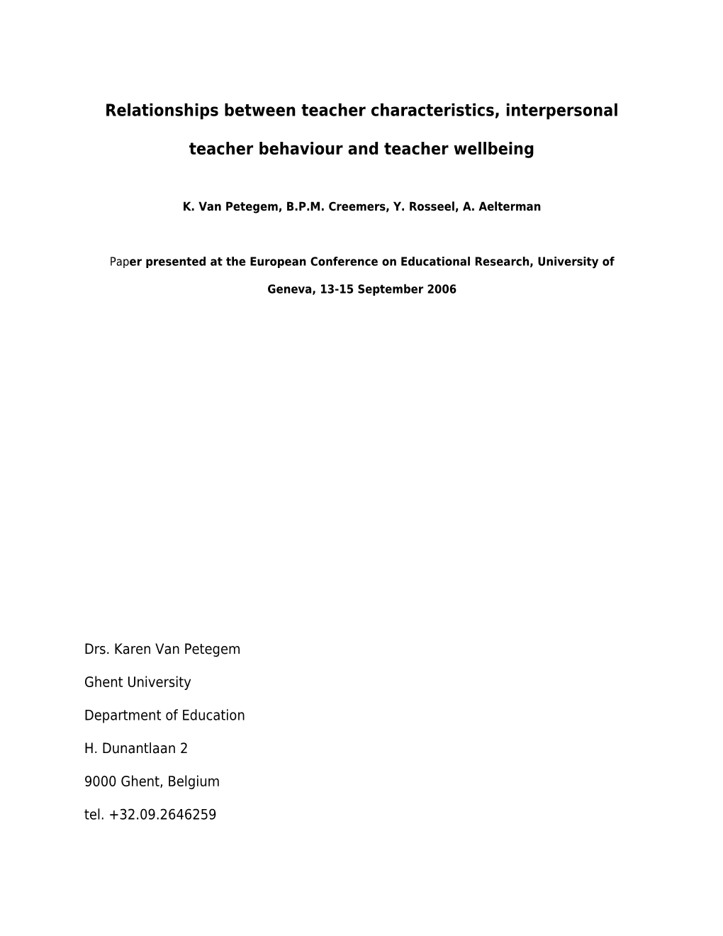 Relationships Between Teacher Characteristics, Interpersonal Teacher Behaviour and Teacher