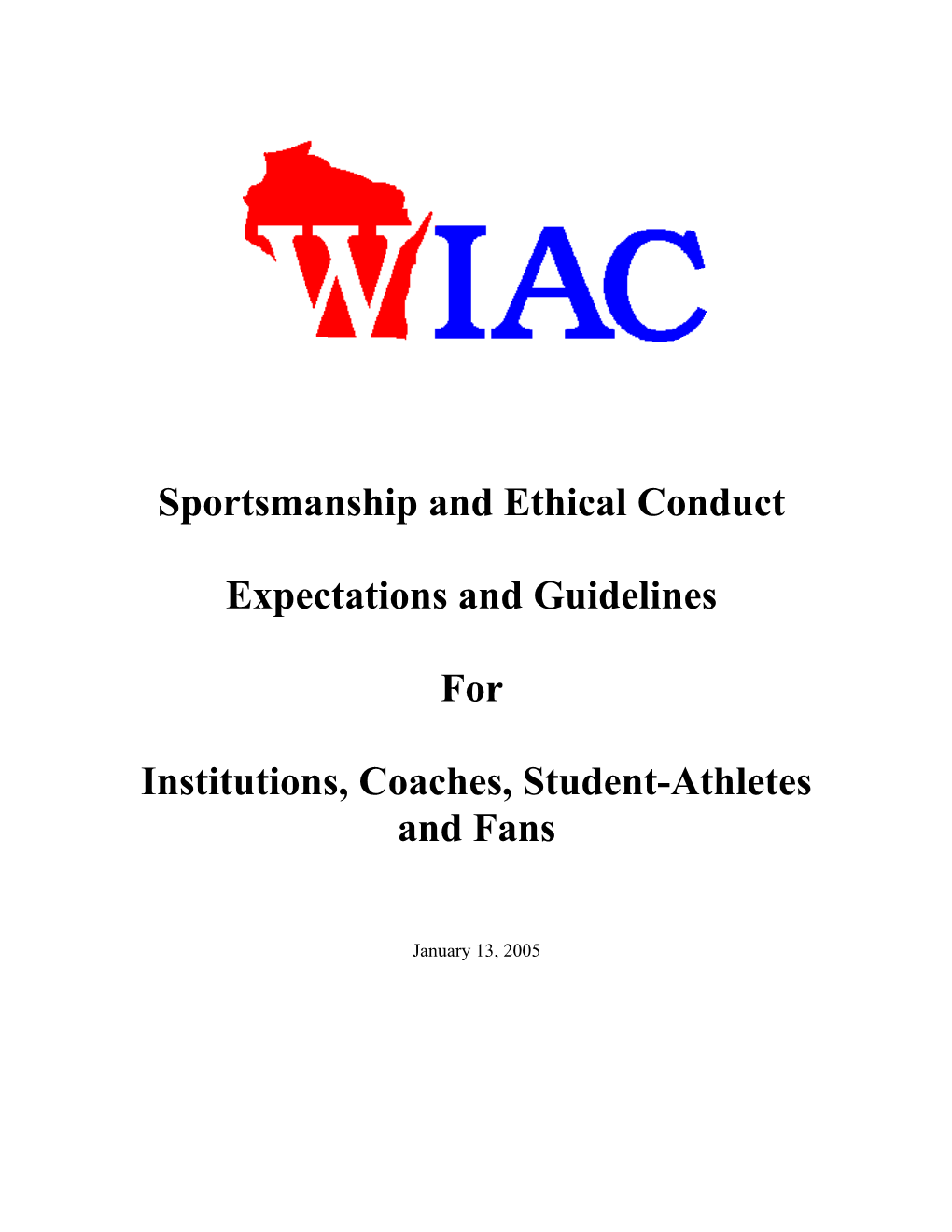 Sportsmanship and Ethical Conduct