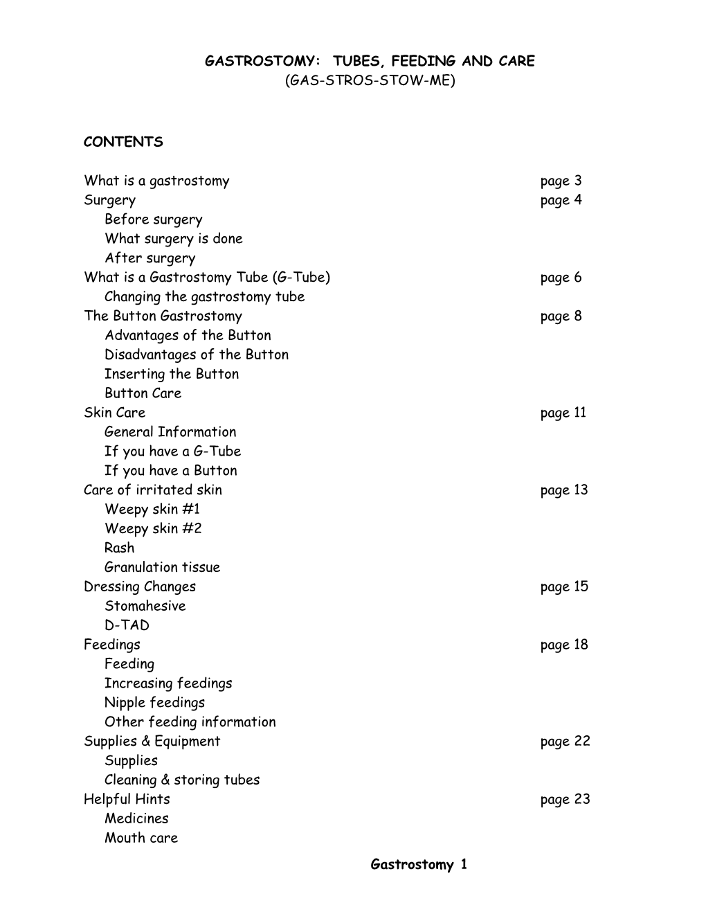 Gastrostomy: Tube Feeding and Care