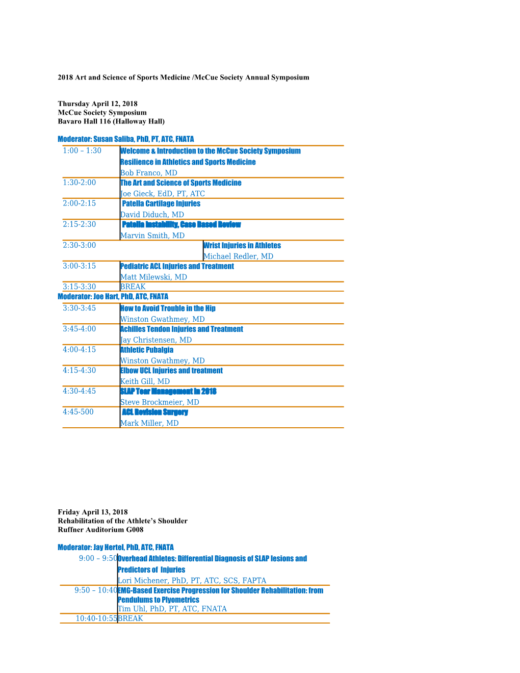 2018 Art and Science of Sports Medicine /Mccue Society Annual Symposium