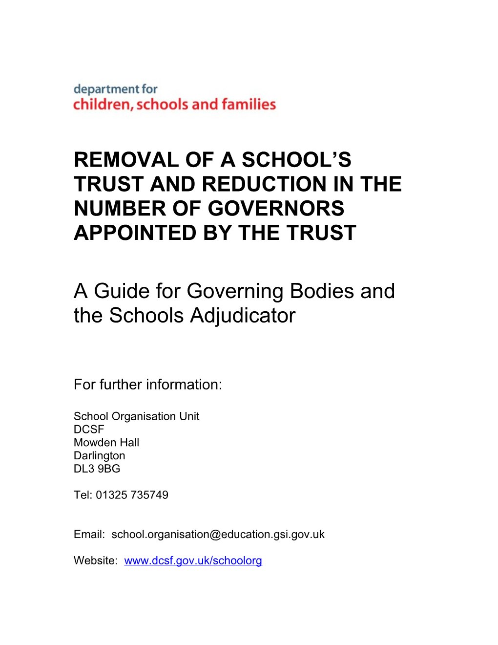 Guidance on Removal of a Trust Or Moving to a Minority of Trust Appointed Governors