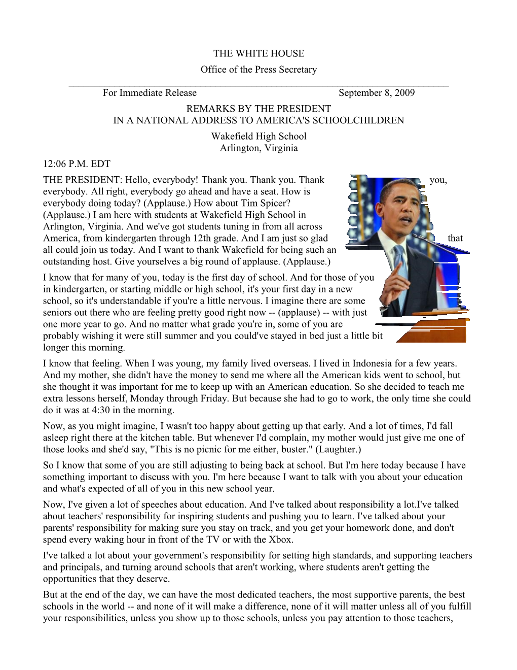 Remarks by the President in a National Address to America's Schoolchildren