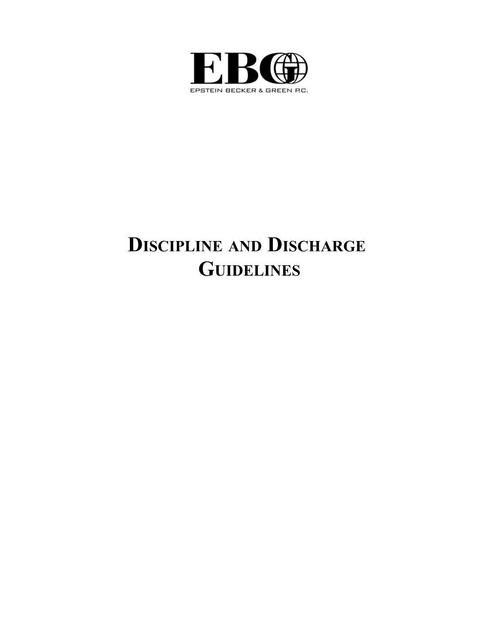 Discipline and Discharge Guidelines