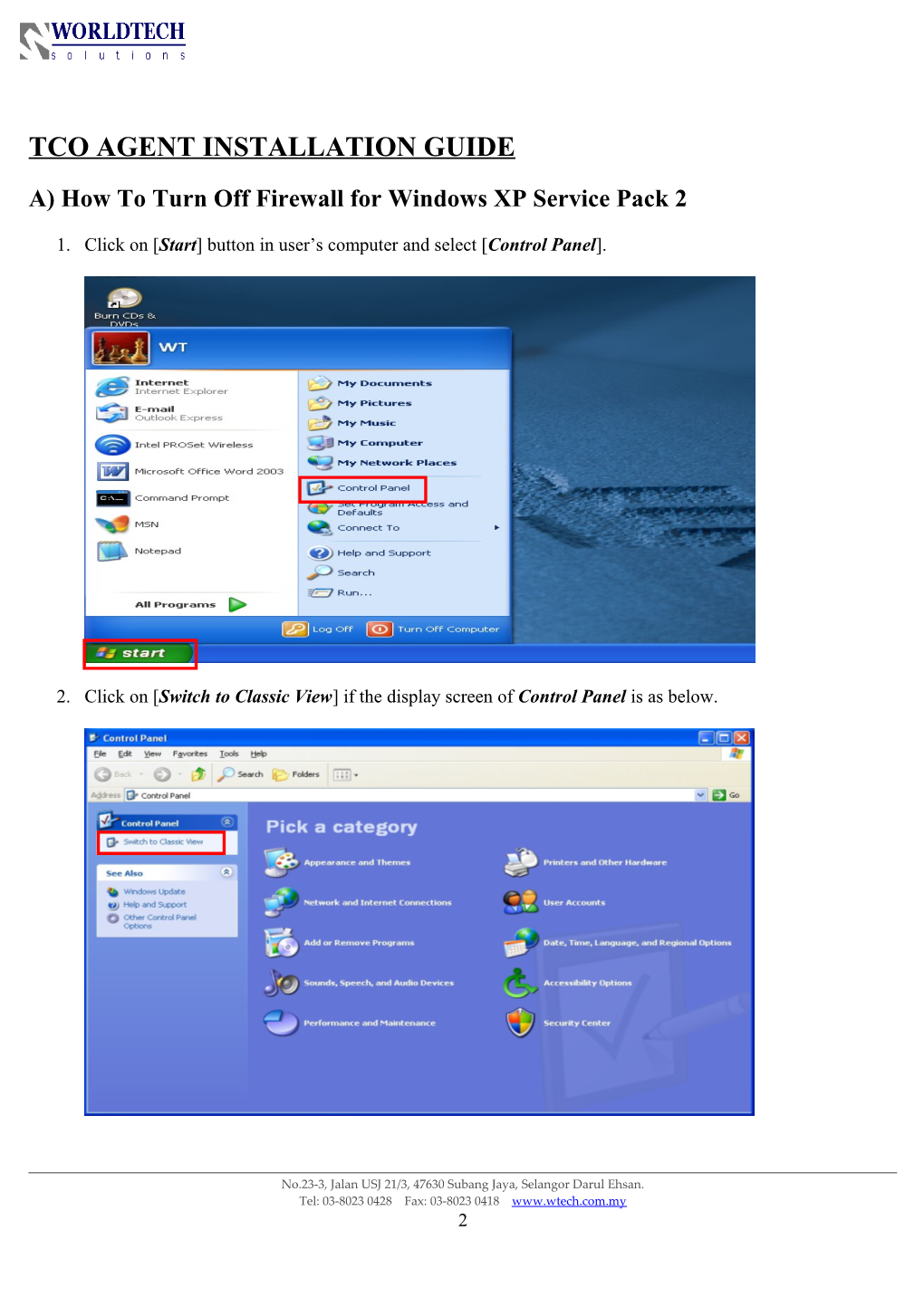 A) How to Turn Off Firewall for Windows XP Service Pack 2