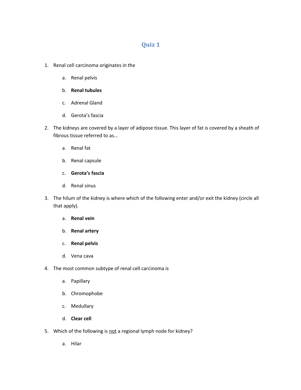 Renal Cell Carcinoma Originates in The