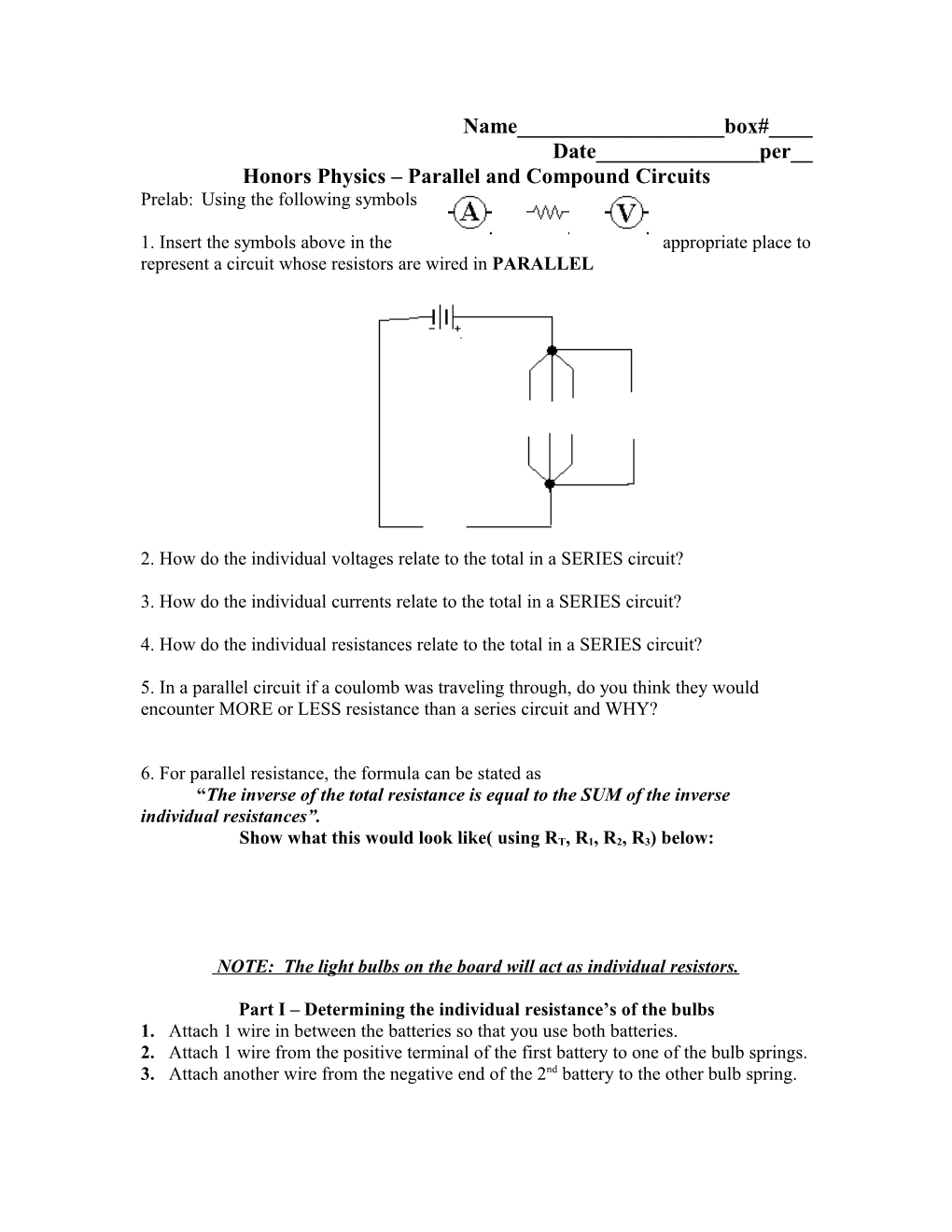 Honors Physics Parallel and Compound Circuits