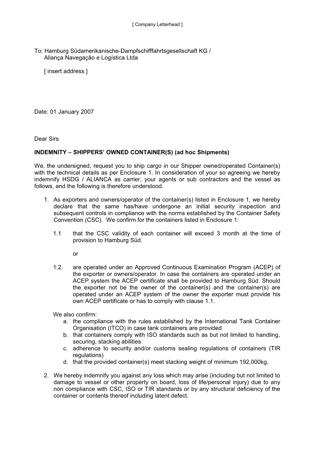 INDEMNITY SHIPPERS OWNED CONTAINER(S) (Adhoc Shipments)