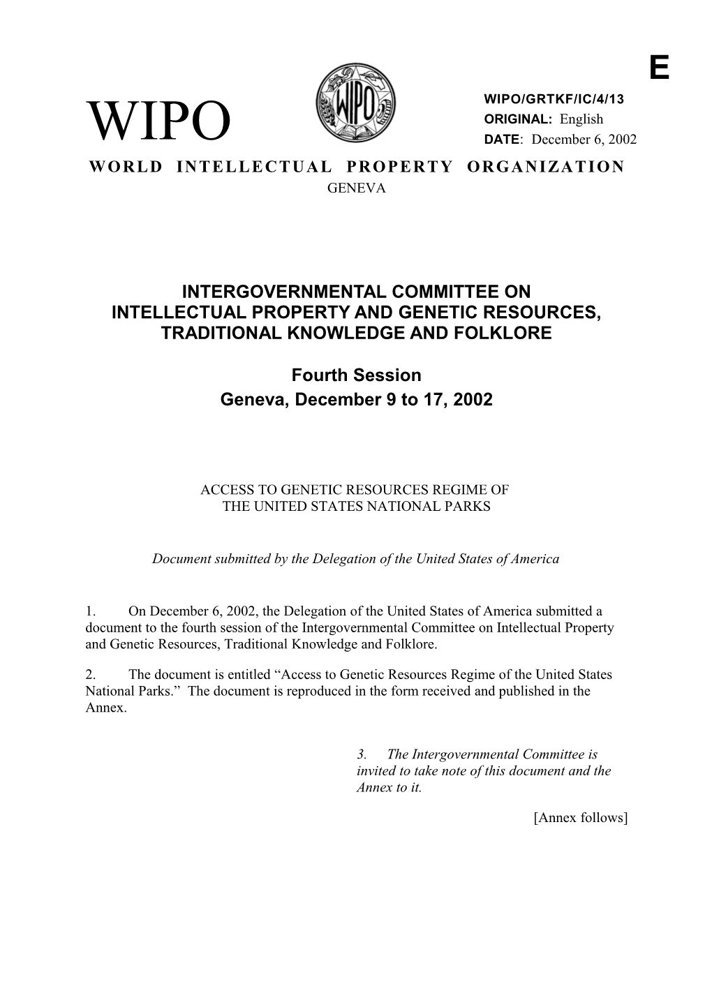 WIPO/GRTKF/IC/4/13: Access to Genetic Resources Regime of the United States National Parks