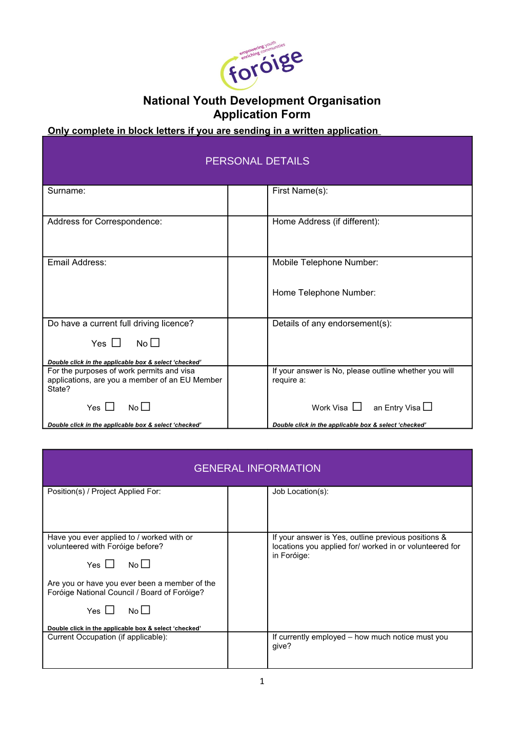 Only Complete in Block Letters If You Are Sending in a Written Application